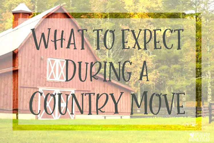 A red barn with white trim out in the country what to expect during a country move