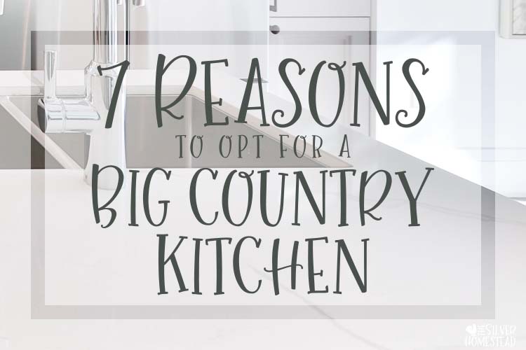 Big Country Kitchen