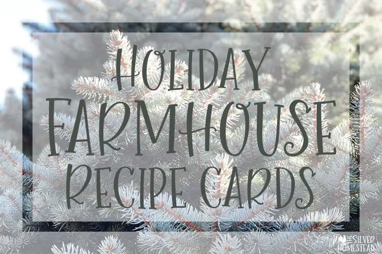 Holiday Farmhouse Recipe Cards