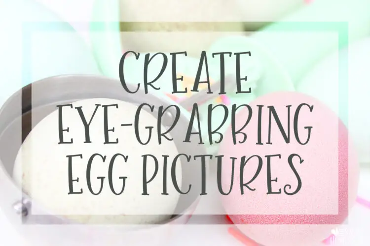 Eye-Grabbing Egg Pictures